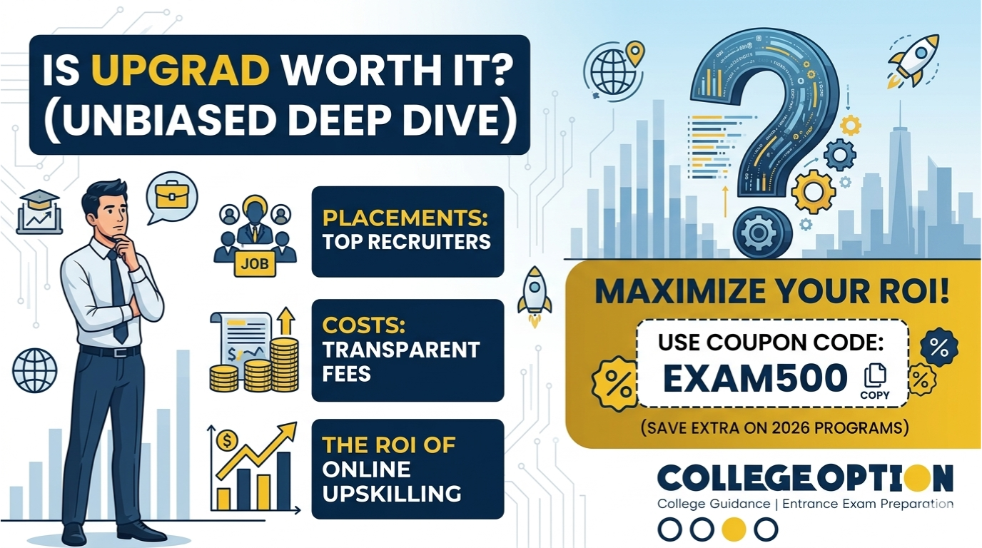 Is upGrad Worth It? An Unbiased Deep Dive Into Placements, Costs, and the ROI of Online Upskilling (Use UpGrad Coupon Code – EXAM500)