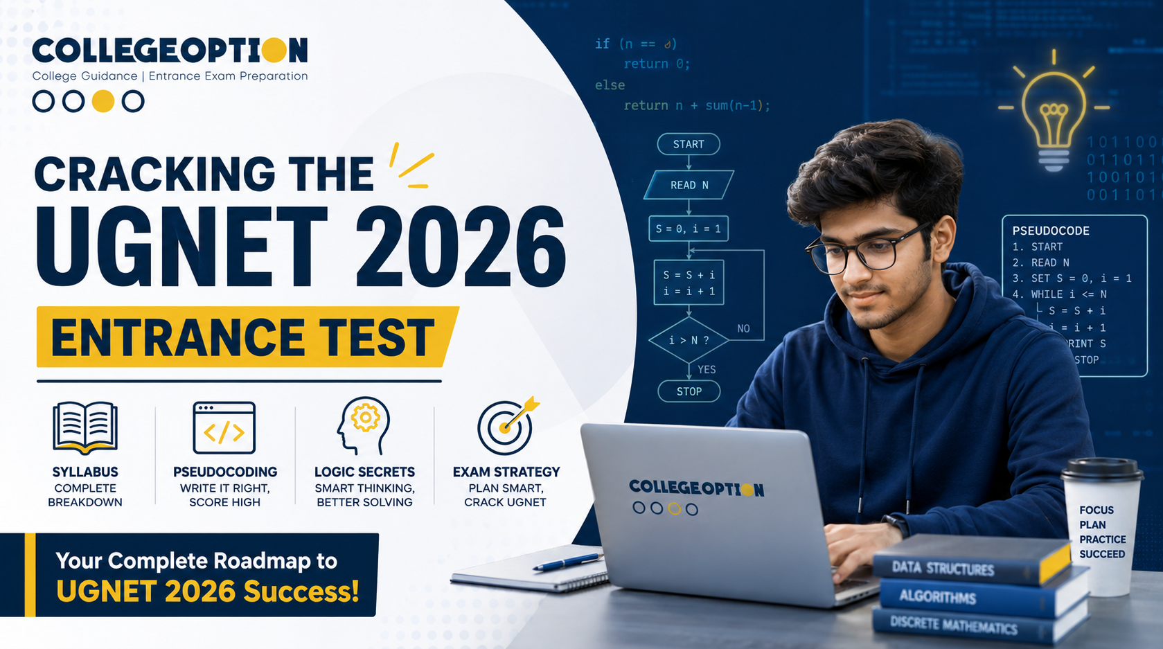 Cracking the uGNET 2026 Entrance Test: Syllabus, Pseudocoding Logic Secrets, and Exam Strategy