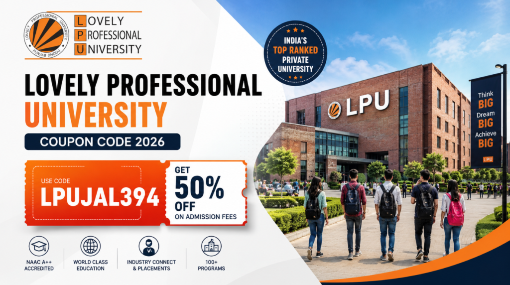 Lovely Professional University discount code - LPUJAL394